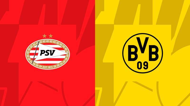 Nhận định phong độ PSV vs Dortmund